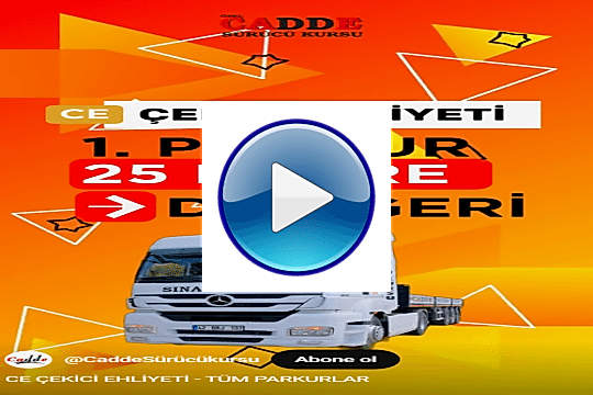 CE ÇEKİCİ EHLİYETİ - TÜM PARKURLAR